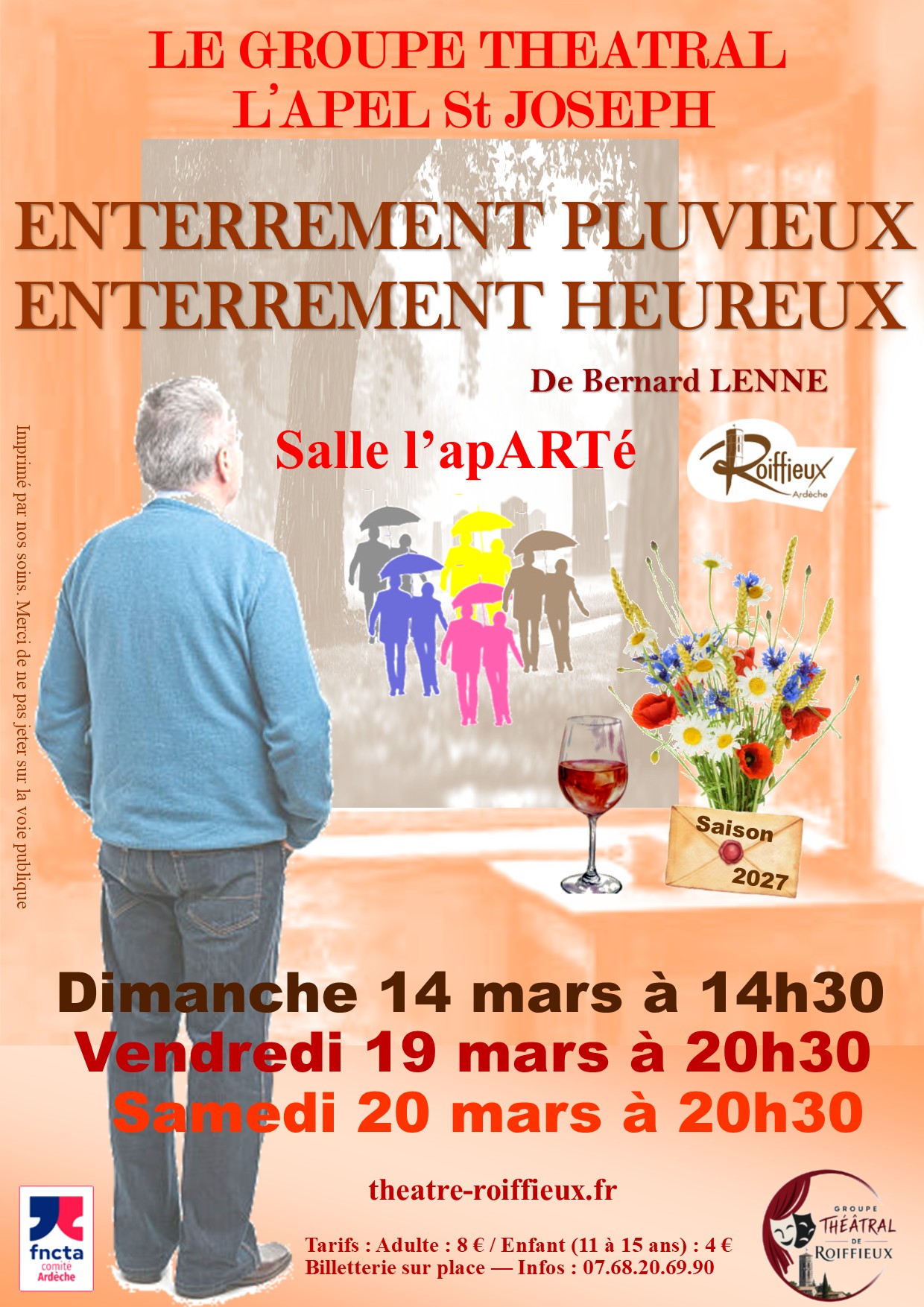 Affiche – Enterrement pluvieux, enterrement heureux, saison 2027